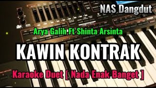 Kawin Kontrak  Arya Galih Ft Shinta Arsinta  Karaoke Dangdut Koplo  Nada Enak Banget