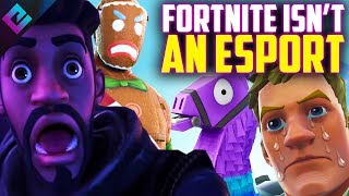 Fortnite is NOT an Esport