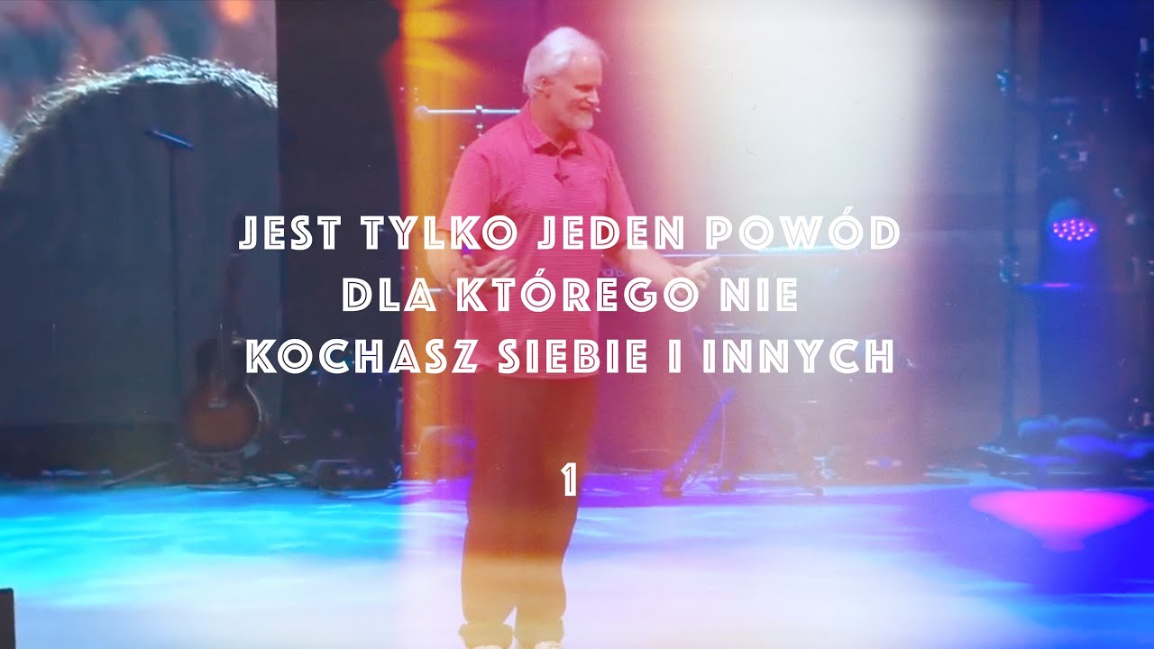 Dan Mohler / Jest tylko jeden powód dla którego nie kochasz siebie i innych / Część 1