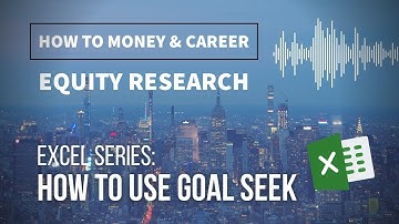 Excel Tutorial: Goal Seek Function (Solve Problems Quick) & Growth Model Valuation