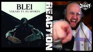 YAKARY FEAT. PA SPORTS - blei  | REACTION