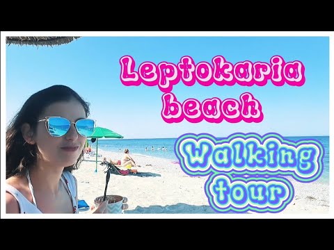 Leptokaria Beach 2023 Walking Tour Greece-Leptokarija 2023 Plaža 4K