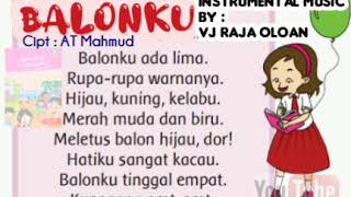BALONKU Lagu Tema Kelas 2 SD. Lagu Anak Instrumental Music Cover VJ Raja Oloan