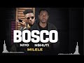 NIYO BOSCO MILELE FT BOSCO NSHUTI Official Music Song 2026