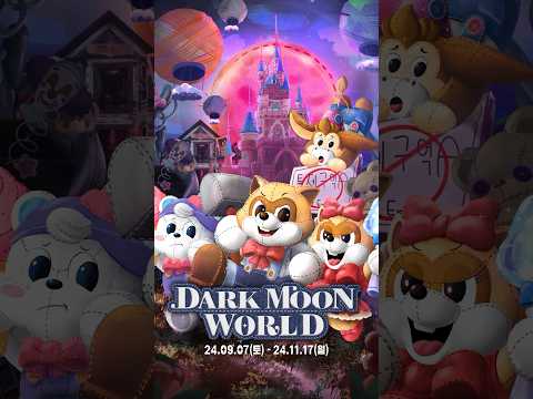 <strong>DARK</strong> MOON <strong>WORLD</strong> in LOTTE <strong>WORLD</strong>