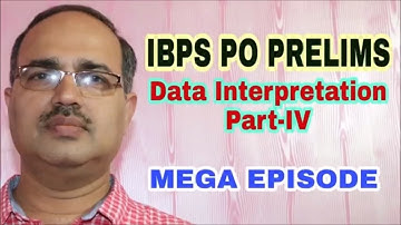 Data Interpretation-Part-IV Bank PO Prelims MEGA EPISODE (IBPS PO/SBI/RBI/RRB)