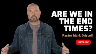 Are We in the End Times? | Ask Pastor Mark