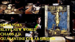 Sepultura - Slave New World (Quarantine Colab)