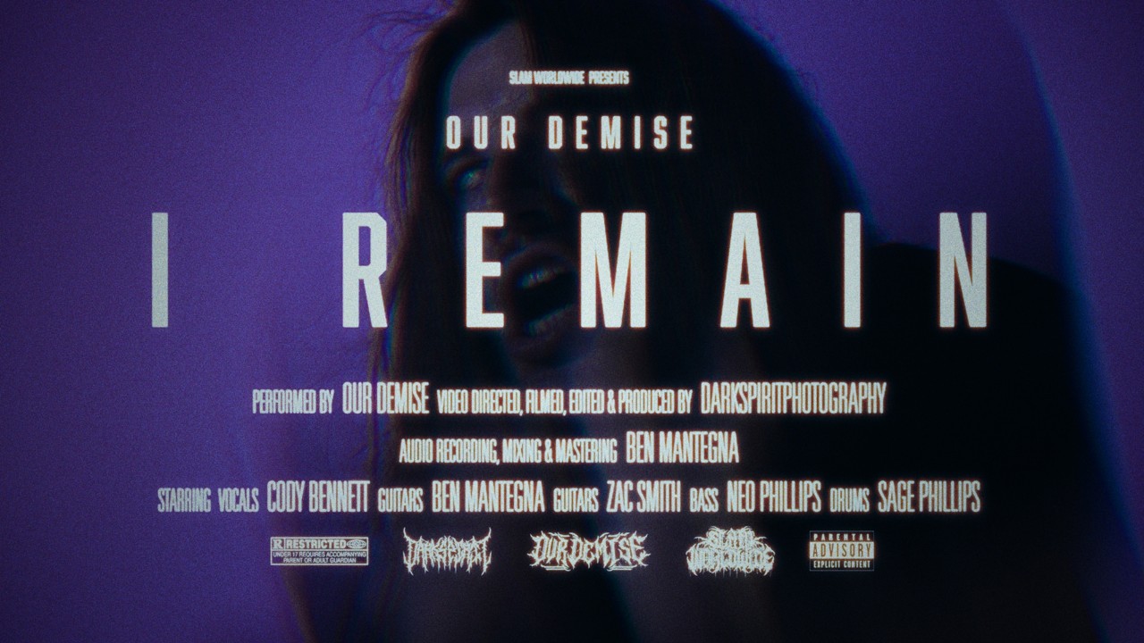 Our Demise - I Remain | Core Community