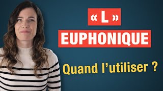 Quand utiliser le « L » euphonique ? - Je réponds à vos commentaires !