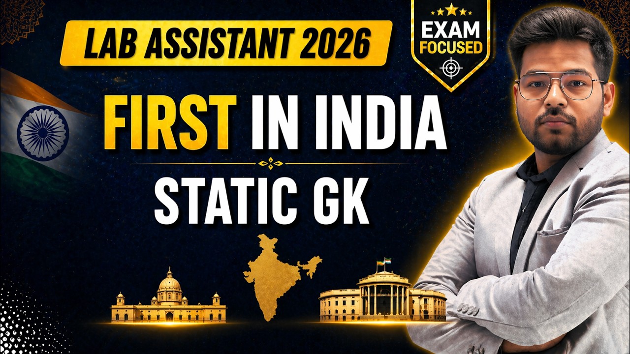 FIRST IN INDIA || STATIC GK || Lab Assistant Exam 2026|| WORLD & INDIAN ...