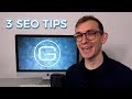 3 Tips to Enhance SEO