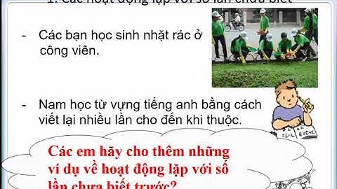 BÀI 8: Lặp với số lần chưa biết trước (Tin học 8)
