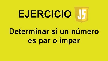 Determinar si un número es par o impar en JavaScript