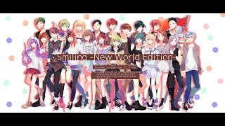 ▷Smiling -New World Edition- [Collaboration] chords