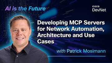 Developing MCP Servers for Network Automation, Architecture and Use Cases
