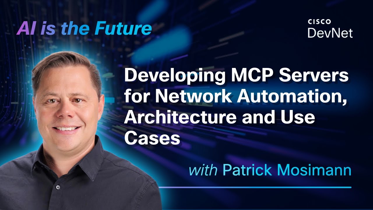 Developing MCP Servers for Network Automation, Architecture and Use ...