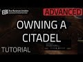 Owning a Citadel