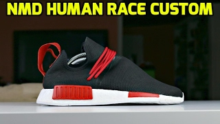 CUSTOM NMD HUMAN RACE TRANSFORMATION 
