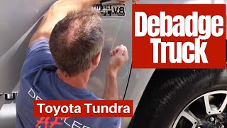 Debadge Truck: Debadge Toyota Tundra SR5