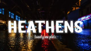 Heathens - Twenty One Pilots [Lyrics/Vietsub] Resimi