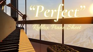 Perfect - Ed Sheeran | Roblox EASY BEGINNER Piano Sheet
