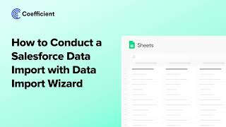 How to Conduct a Salesforce Data Import with Data Import Wizard