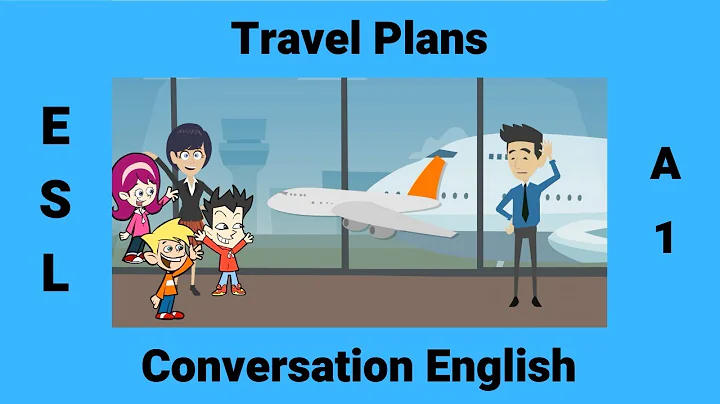 Future Simple Conversation about Travel Plans | Talking about your Travel Plans - DayDayNews