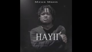 Mzux Maen – Hayii (Feat.Yasmin Levy)