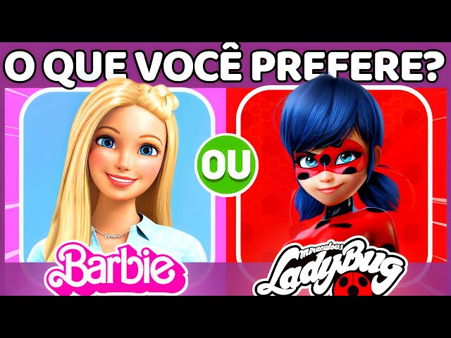 🔁O QUE VOCÊ PREFERE? ☂️ WANDINHA vs BARBIE 🎀, jogo das escolhas