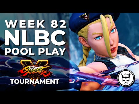 Street Fighter V Tournament - Pool Play @ NLBC Online Edition #82