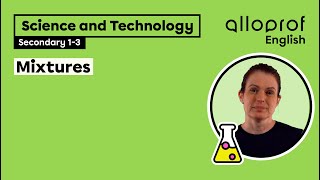 Mixtures | Science and Technology | Alloprof
