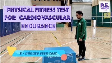 Physical fitness test for cardiovascular endurance | 3-minute step test