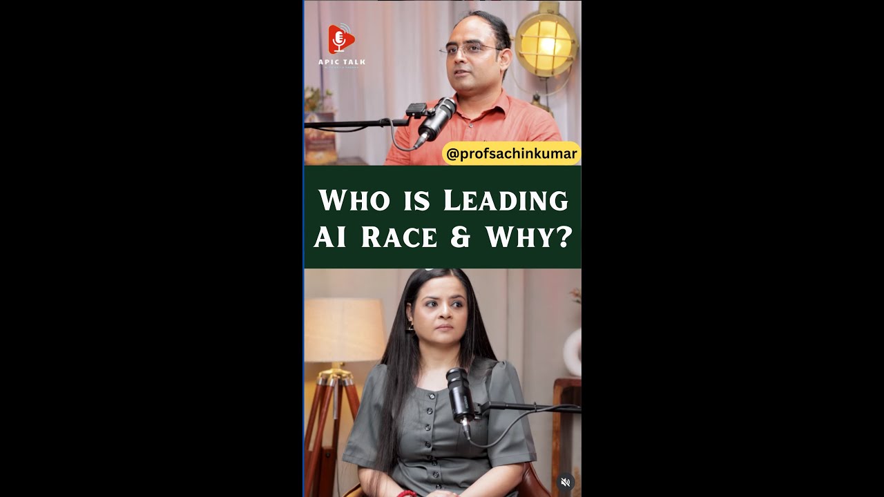 Who is Leading AI, the Global AI Race – and Why? | AI Superpowers Explained , | ProfSachinKumar,