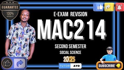 MAC214 REVISION SECOND SEMESTER 2025
