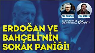 Erdoan And Bahelis Fear Of The Streets Explained By Can Dndar And Erk Acarer