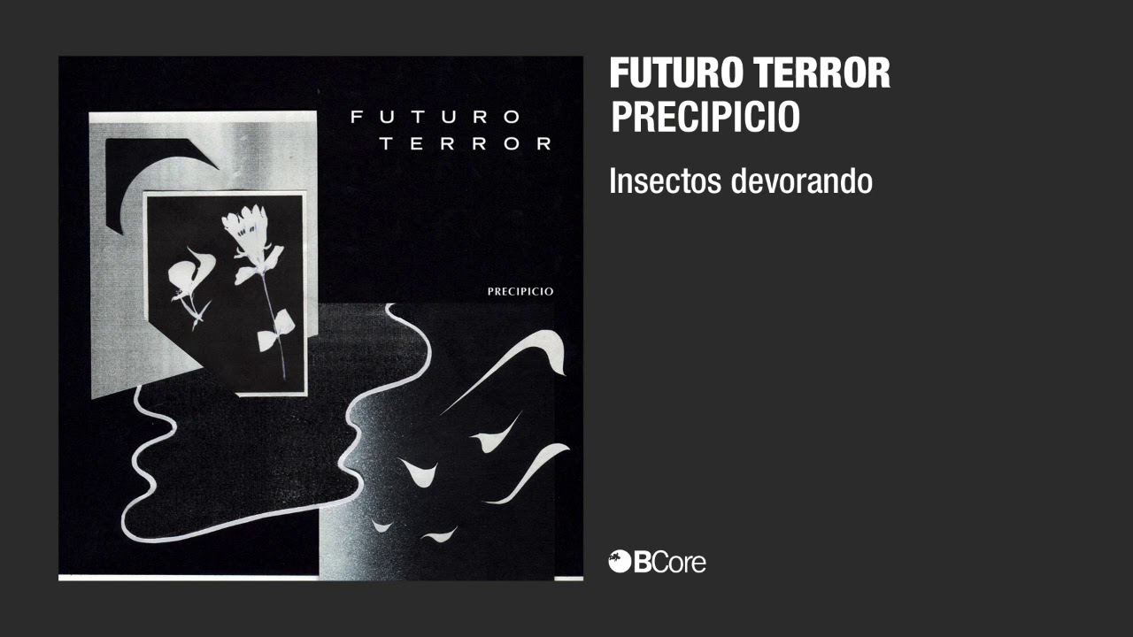 Watch Futuro Terror 'Insectos devorando' (audio) on YouTube Watch Futuro Terror 'Insectos devorando' (audio) on YouTube