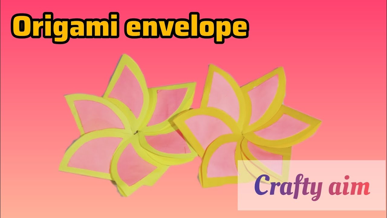 Origami envelope/how to make origami envelope/no glue/Crafty aim/ - YouTube