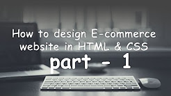 how to design a e-commerce website in html,css