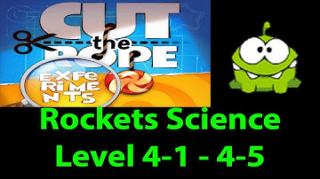 Cut the rope Experiments Rocket Science (Raketentechnik) Level 4-1 - 4-5 3 stars walkthrough [HD]
