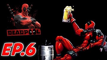 Deadpool w/Nicklovin Ep.6 - We Blew The Budget