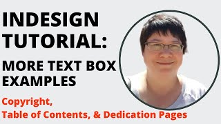InDesign Tutorial for Beginners & KDP #5:  Copyright, Table of Contents, and Dedication Page
