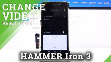 How to Switch Video Quality in myPhone Hammer Iron 3 – Video Resolution