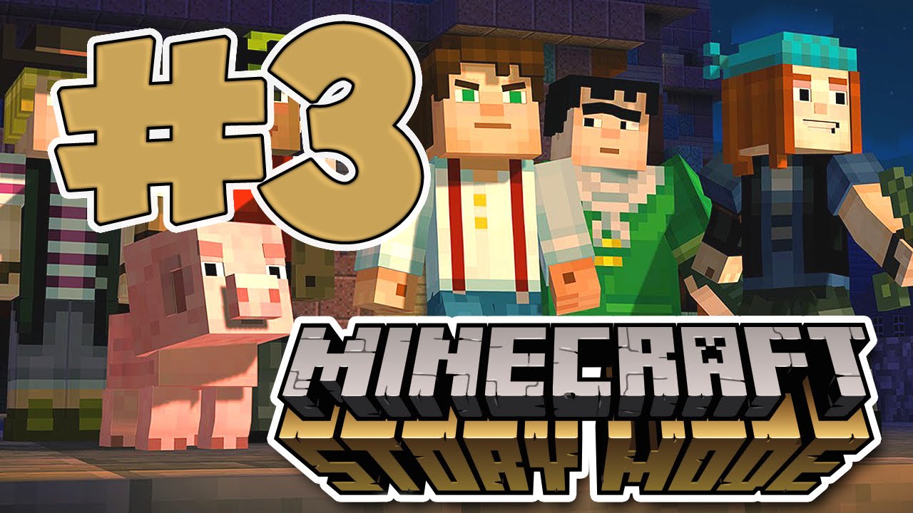 Minecraft: Story Mode#3 - 