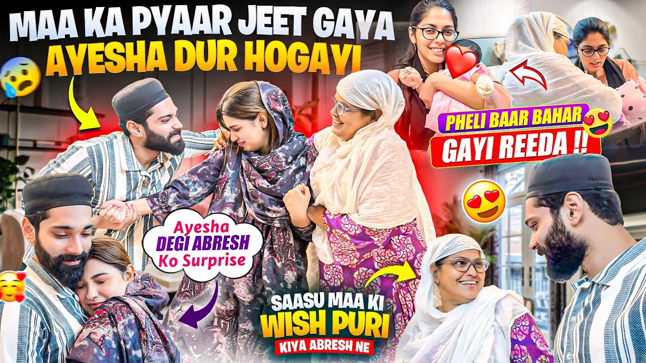 Maa Ka Pyaar Jeet Gaya 🥺| Sasu Maa Ki Wish Kiya Puri 😇| Ayesha Dur Hui | Fokats | Abresh & Zeeshan