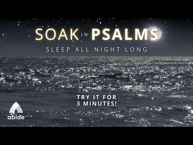 Soak in Psalm 119 [UK Christian Sleep Meditation + Calm Ocean Music] class=