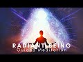 &quot;Radiant Being&quot; Light body activation guided meditation 10 minutes