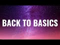 NoCap - Back To Basics (Lyrics)