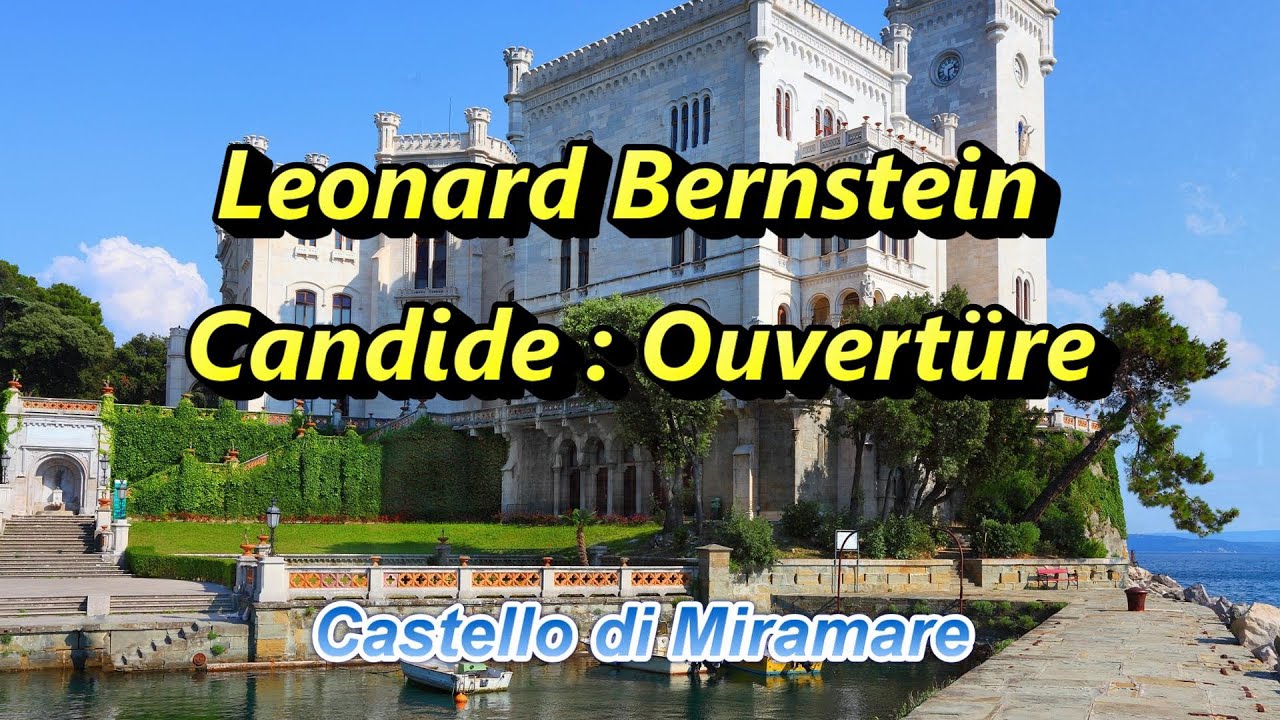 レナード・バーンスタイン『キャンディード序曲』 Leonard Bernstein