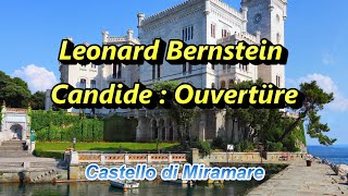 レナード・バーンスタイン『キャンディード序曲』 Leonard Bernstein